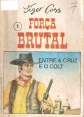 Entre a cruz e o colt - Excelente Bolsilivro de Faroeste