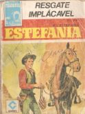 Resgate implacável - Estefania - Bolsilivro de Faroeste