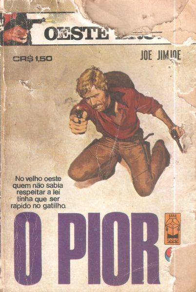 O pior - Bolsilivro de Faroeste - Monterrey