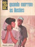 Quando morrem as ilusões - Bolsilivro de Romance - Bruguera