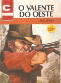 O valente do oeste -  Bolsilivro de faroeste