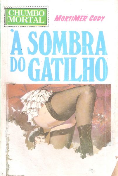 À sombra do gatilho - Bolsilivro de Faroeste - B