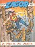 Zagor nº 11 - A pista do oeste - Editora Record