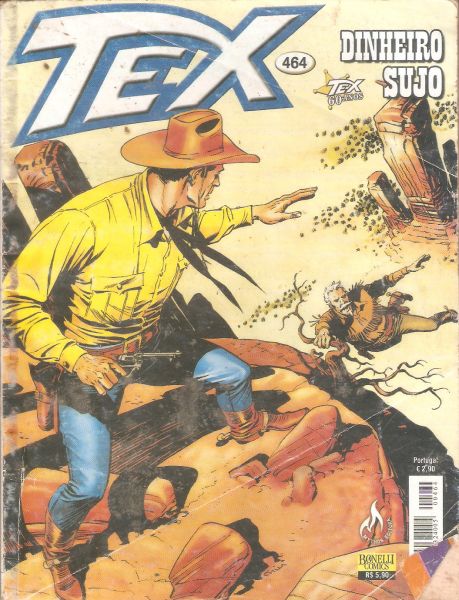 Tex nº 464 - Dinheiro sujo