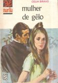 Mulher de gelo - Bolsilivro de Romance - Bruguera