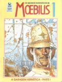 Os Mundos Fantásticos de Moebius - A garagem hermética 1 - Colorido - Editora Globo