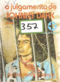 O julgamento de Johnny Dark - Bolsilivro faroeste