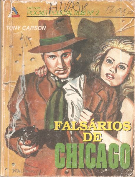 Falsários de Chicago - Bolsilivro Policial - Fittipaldi