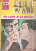 Um homem em seu passado - Bolsilivro de Romance - Cedibra