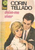 Deixe-me viver - Bolsilivro de Romance - Bruguera