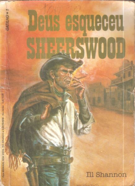 Deus esqueceu Sheerswood - Bolsilivro de Faroeste - Nova Leitura