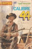 Calibre 44 - Bolsilivro de faroeste