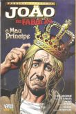Fábulas - João das Fábulas - O mau principe - Panini
