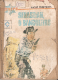 Sebastian, o bandoleiro - Bolsilivro de faroeste