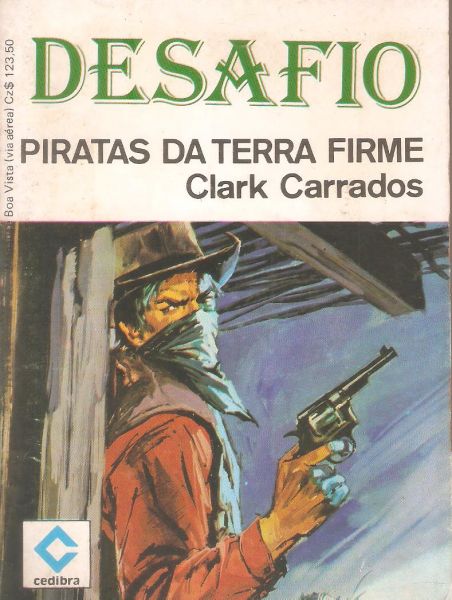 Piratas de terra firme -  Bolsilivro de faroeste