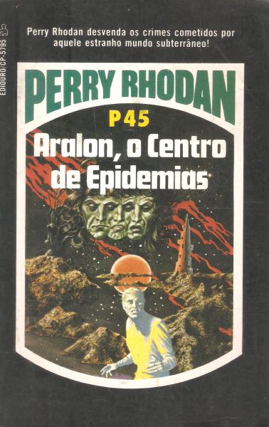 Perry Rhodan - P45 - Aralon, o centro de epidemias