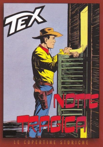 Tex - Card nº 022 - Notte Tragica - Album Panini 2015