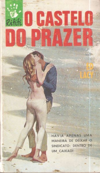 O castelo do prazer - Bolsilivro Policial - Rififi - jan 1970 - Ibis