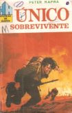 Único sobrevivente - Epopéias de Guerra