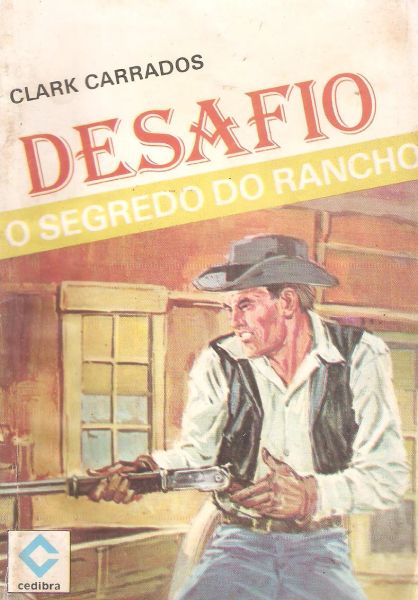 O segredo do rancho - Excelente Bolsilivro de Faroeste