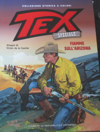 Tex Speciale A Colori nº 05 - Fiamme Sull'Arizona - Repubblica-L'Espresso