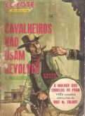 Coyote nº 156 - Cavalheiros não usam revólver