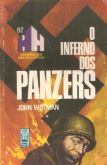 O inferno dos Panzers - Epopeias de Guerra