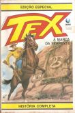 Tex Edição Especial - A marca da serpente (Editora Globo)