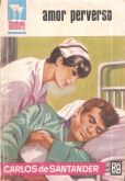 Amor perverso - Bolsilivro de Romance - Bruguera