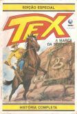 Tex Gigante - A marca da serpente - Editora Globo