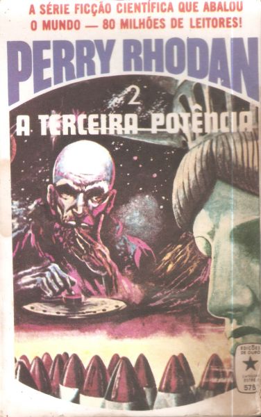 Perry Rhodan nº 02 - A terceira potência - Bolsilivro Ficção