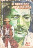 A hora dos justiceiros - Bolsilivro de Faroeste - Nova Leitura