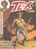 Tex Edição de Ouro nº 016 - Atentado em Whashiington