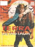 Terra devastada - Bolsilivro de faroeste