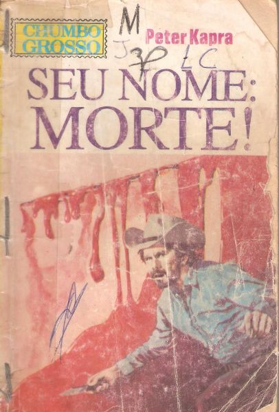 Seu nome: morte - Bolsilivro de Faroeste