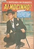 Ai, Mocinho nº 006 - Um órfão decidido - 9ª série - abr 1987 - Ebal - a