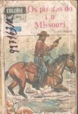 Os piratas do Rio Missouri - Bolsilivro de Faroeste - Nova Leitura - ruizinho