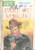 Pare ou morre - Bolsilivro de faroeste