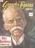 Grandes Figuras nº 15 - Ruy Barbosa - Ebal