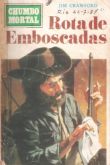 Rota de emboscadas - Bolsilivro de Faroeste