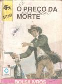O preço da morte - Bolsilivro de Faroeste - Cedibra