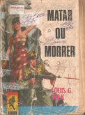 Matar ou morrer - Bolsilivro Guerra Ataque