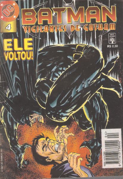 Batman Vigilantes de Gotham nº 04 - Ele voltou! - Abril