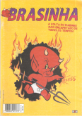 Brasinha nº 001 - Amizades quentes - jan 2013 - Pixel
