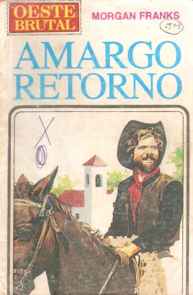 Amargo retorno - Bolsilivro de Faroeste