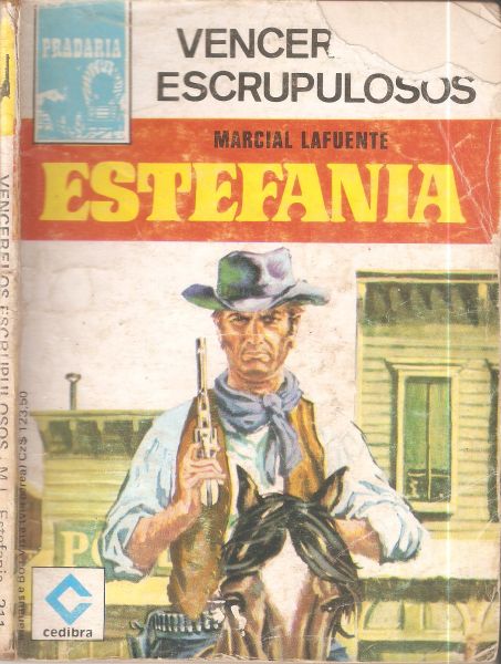 Vencerei os escrupulosos - Estefania - Bolsilivro de Faroeste - Cedibra