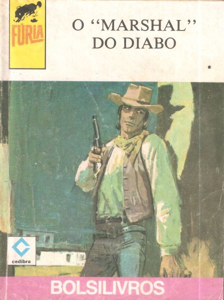 O marshal do diabo - Bolsilivro de Faroeste - Cedibra