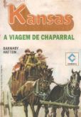 A viagem de Chaparral - Bolsilivro do Faroeste