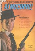 Ai, Mocinho nº 005 - Os índios misteriosos - 9ª série - mar 1987 - Ebal - a