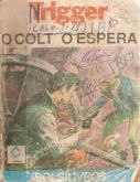 O colt o espera - Bolsilivro de Faroeste